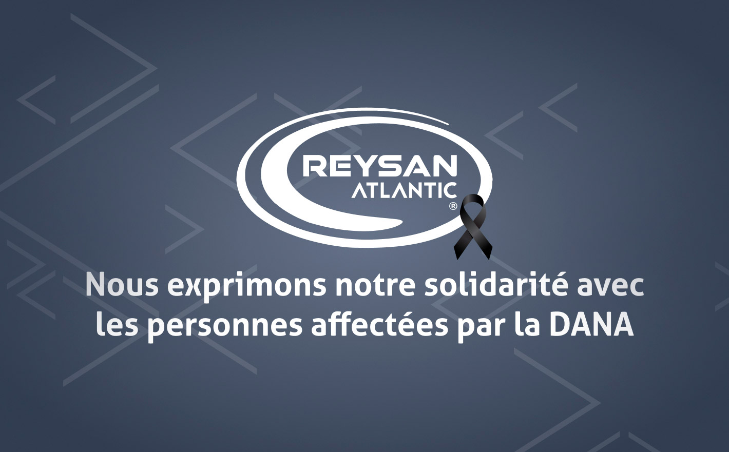 Reysan Atlantic: Nous exprimons notre solidarité avec les personnes affectées par la DANA