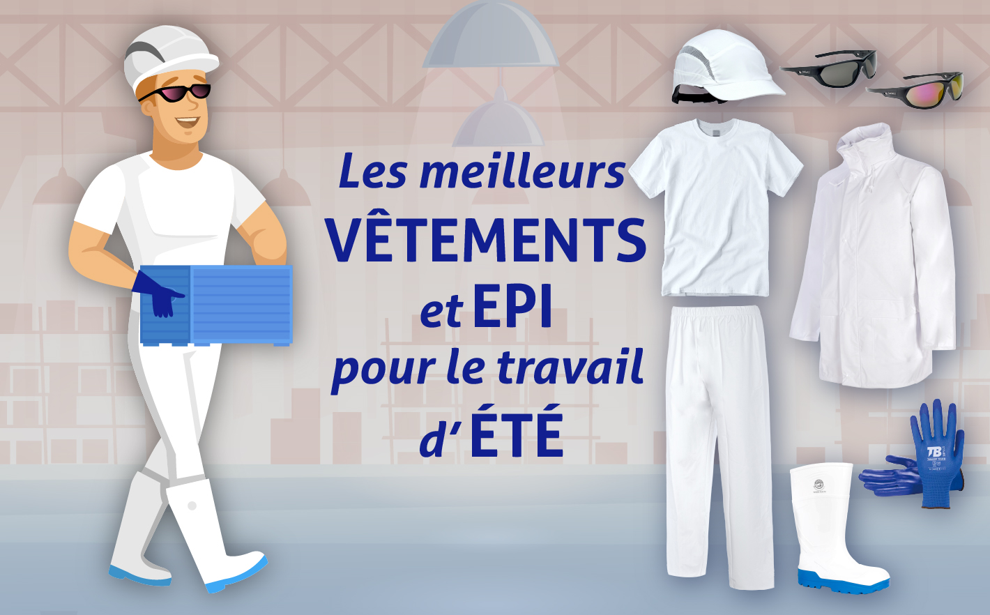 Les Meilleurs Vêtements de Travail et EPI pour l’Été : Confort, Sécurité et Respirabilité