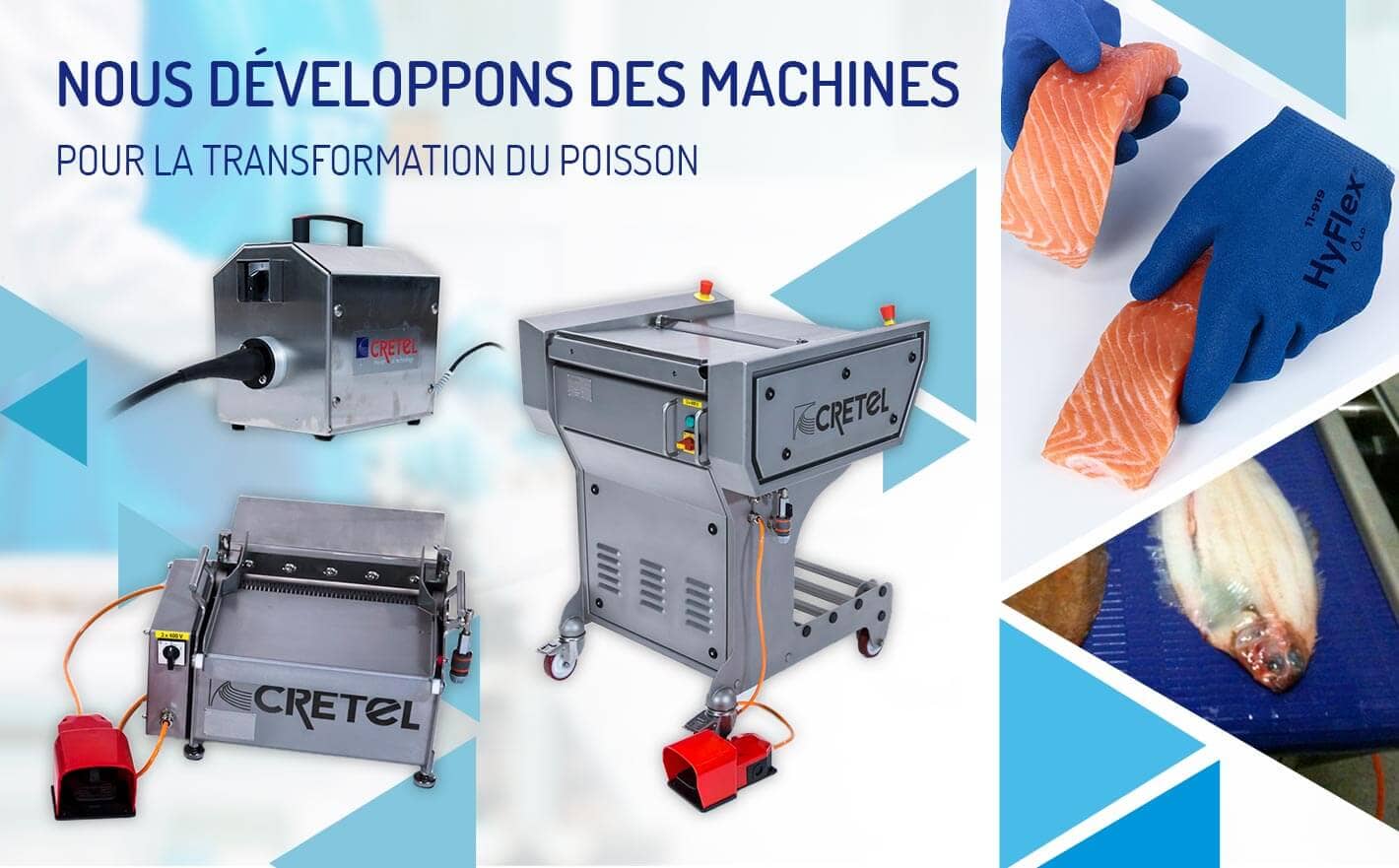 Nous développons des machines pour la transformation du poisson