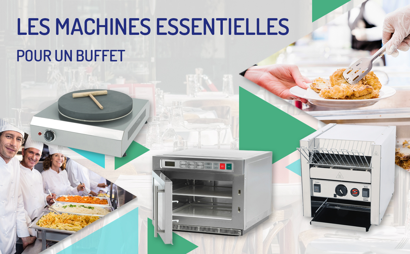 Des machines indispensables pour un buffet