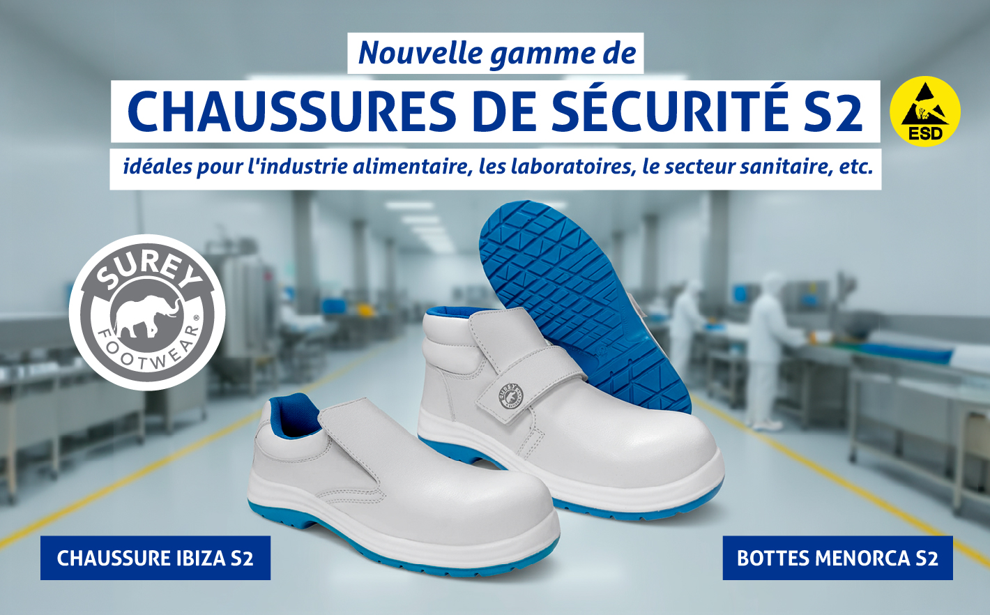 Surey Footwear lance sa nouvelle gamme de chaussures de sécurité S2 - ESD pour l’industrie alimentaire, le nettoyage, les laboratoires, le secteur de la santé, et bien d’autres