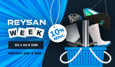 ReysanWeek est de retour ! 10 % de RÉDUCTION sur TOUT notre site !