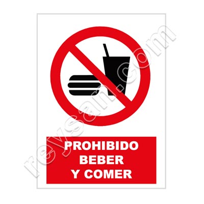 SEÑAL PROHIBIDO BEBER Y COMER