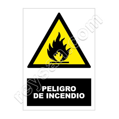 SEÑAL PELIGRO DE INCENCIO